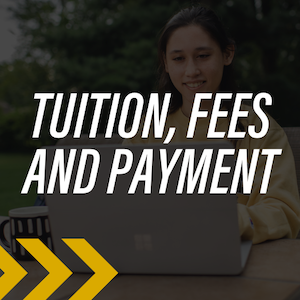 Tuition, Fees and Payment